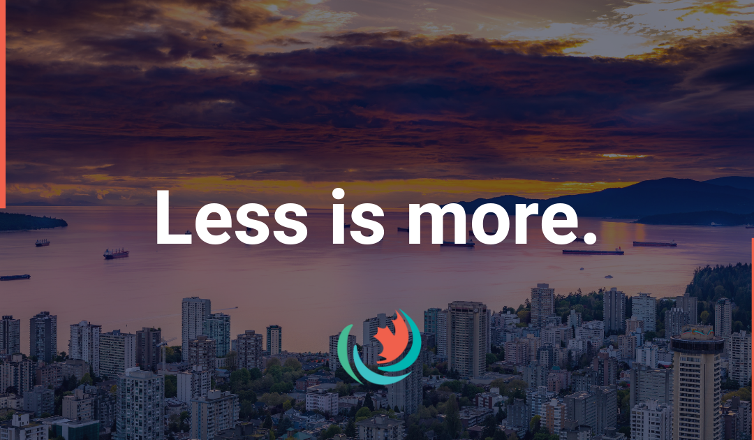 Less is More