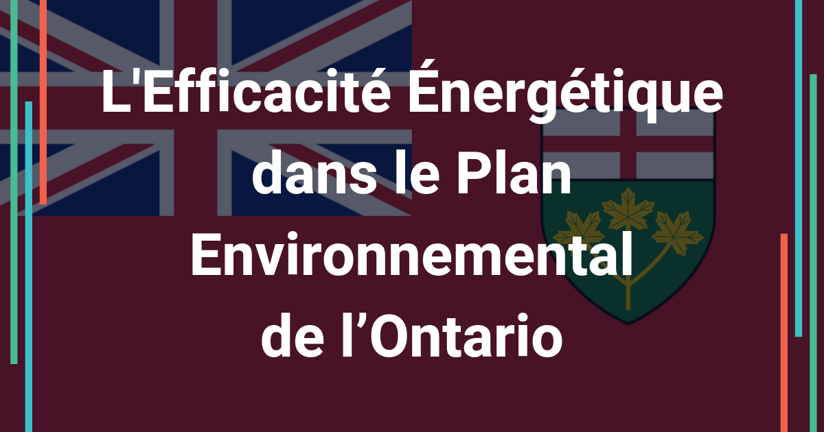 Plan Environnemental de l’Ontario: mesures EE
