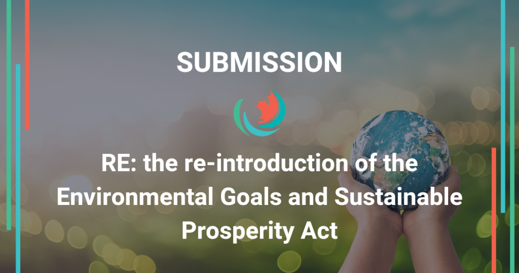 Comments on the re-introduction of the Environmental Goals and Sustainable Prosperity Act