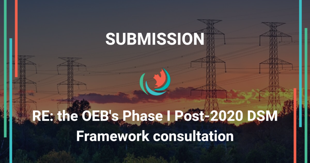Efficiency Canada’s joint submission to the OEB’s Phase I Post-2020 DSM Framework consultation