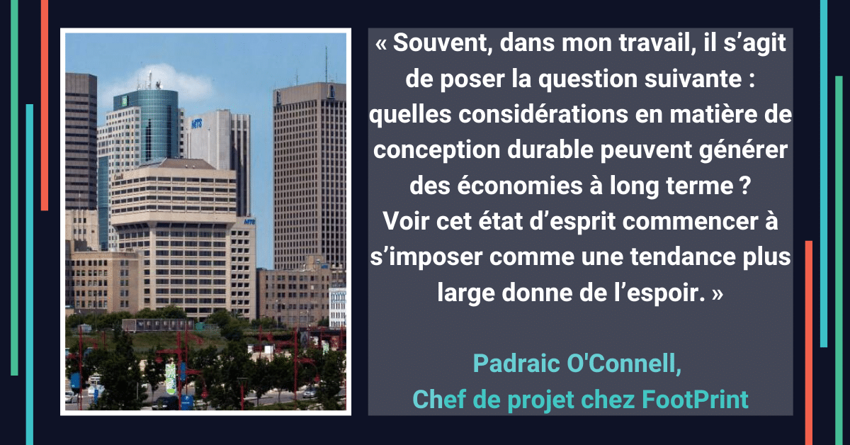 Édifices écoénergétiques à la mode à Winnipeg