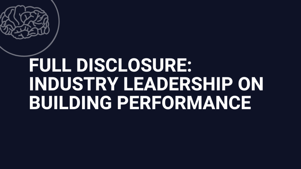 Full disclosure — Industry leadership on building performance
