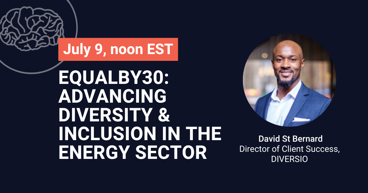 Equalby30 Advancing Diversity & Inclusion in the Energy Sector