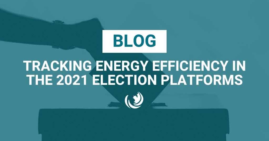 Tracking energy efficiency in the 2021 election platforms