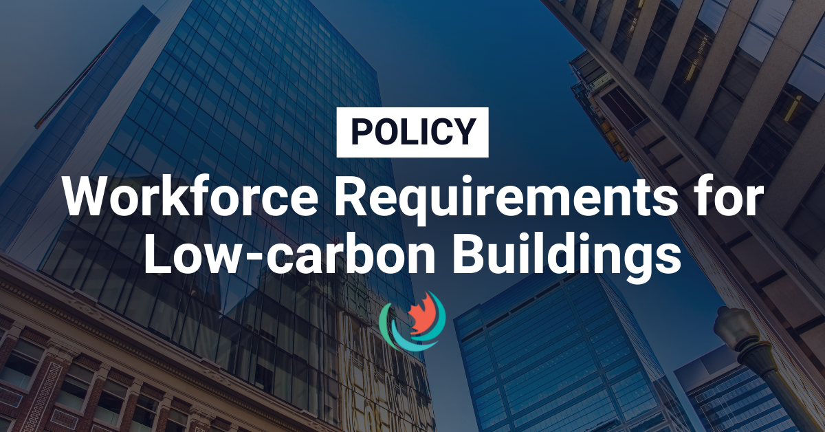 Workforce Requirements for Low-carbon Buildings