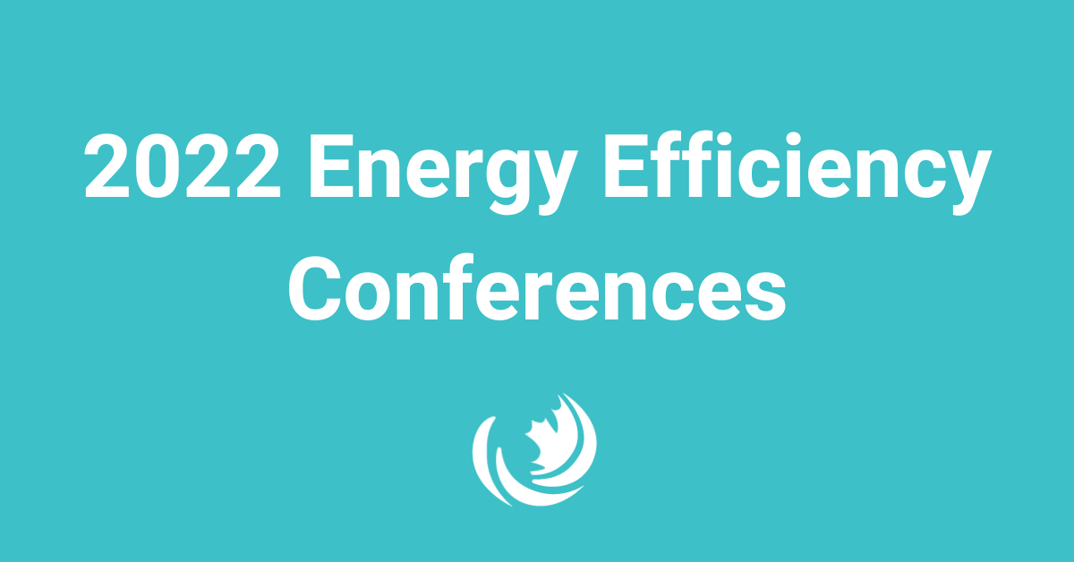 2022 Energy Efficiency Conferences