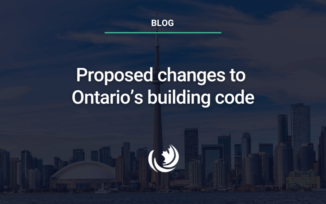 Proposed changes to Ontario’s building code