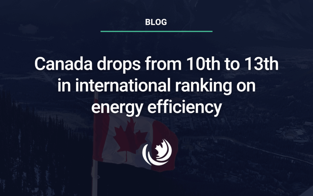 Canada drops from 10th to 13th in  international ranking on energy efficiency
