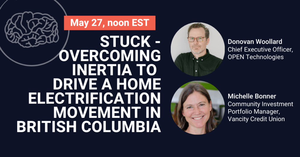 Stuck – Overcoming inertia to drive a home electrification movement in British Columbia