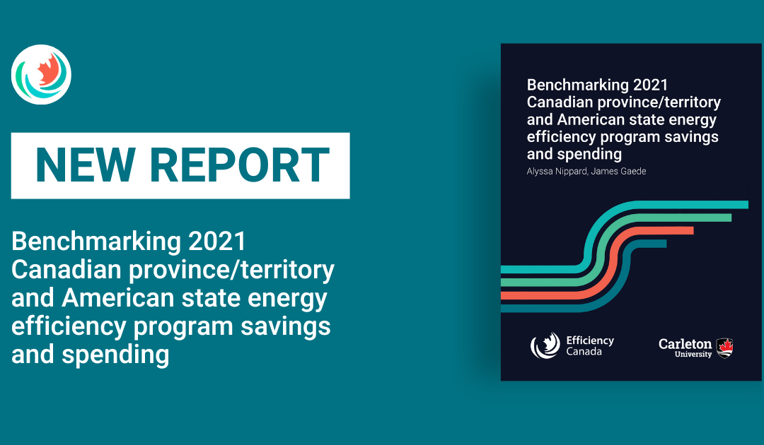 Benchmarking Canadian province and American state energy efficiency program savings and spending