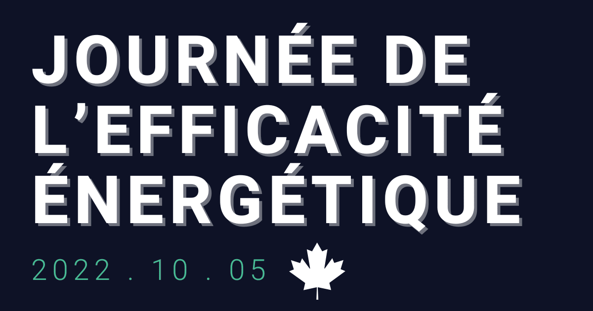 Energy Efficiency Day Canada — October 5 2022