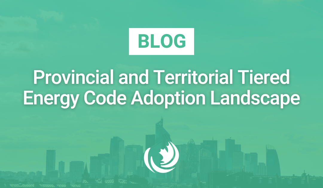 Provincial and Territorial Tiered Energy Code Adoption Landscape
