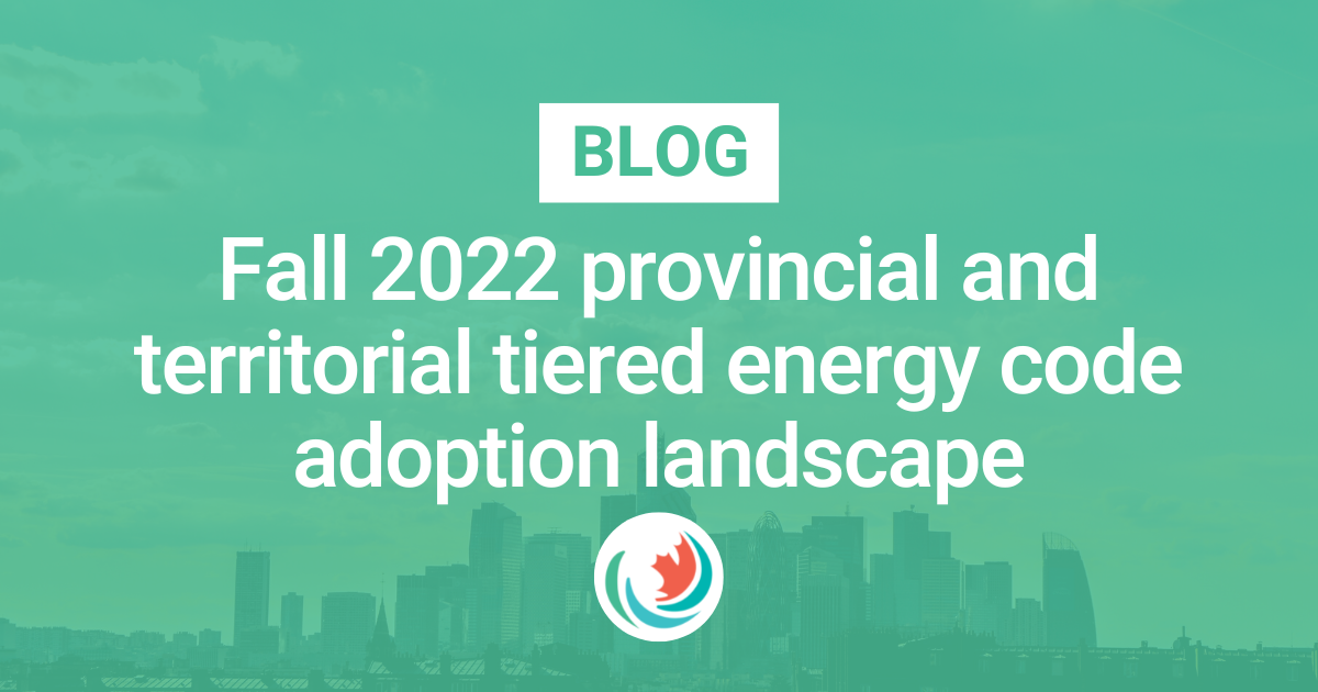 Fall 2022 provincial and territorial tiered energy code adoption landscape