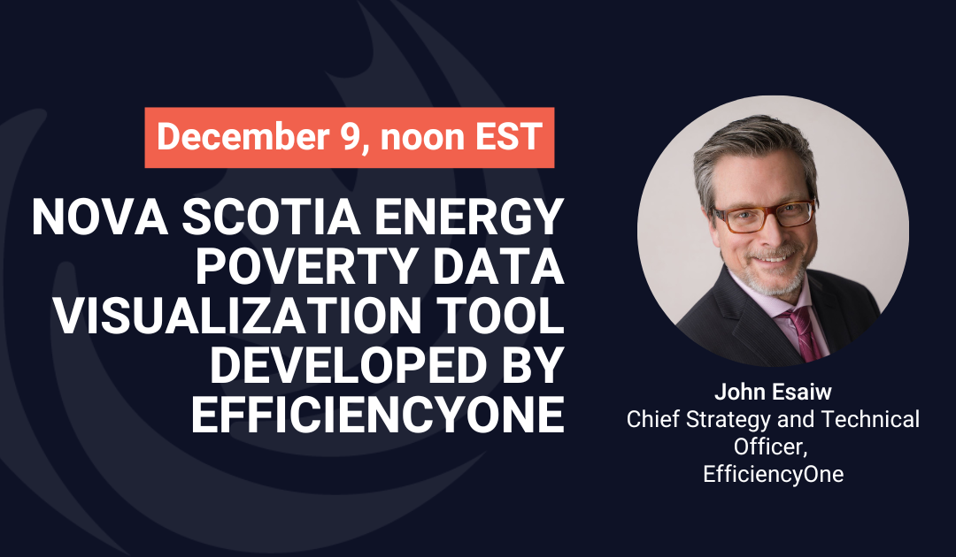 Nova Scotia Energy Poverty Data Visualization Tool Developed by EfficiencyOne