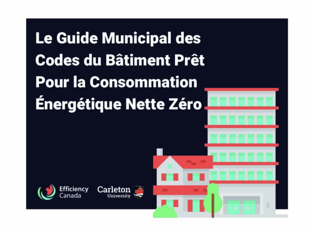 Le guide municipal des codes du bâtiment prêt pour la consommation énergétique nette zéro