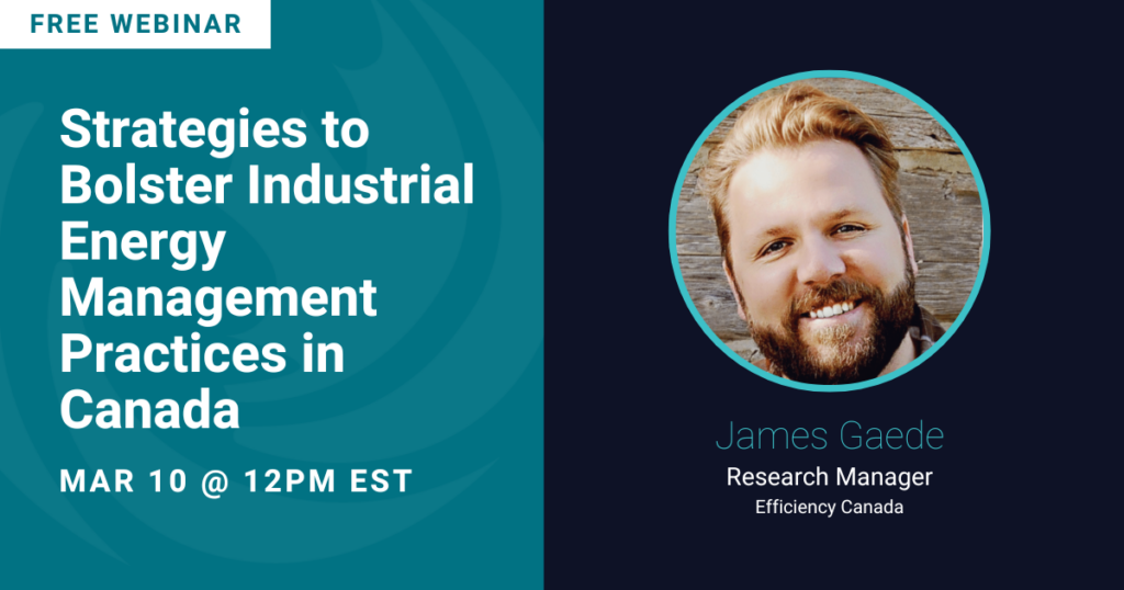 Strategies to Bolster Industrial Energy Management Practices in Canada
