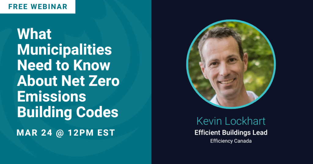 What Municipalities Need to Know About Net Zero Emissions Building Codes