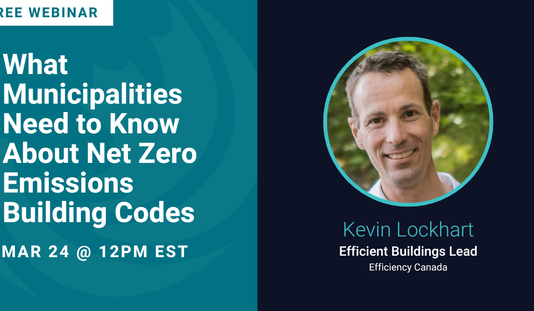 What Municipalities Need to Know About Net Zero Emissions Building Codes