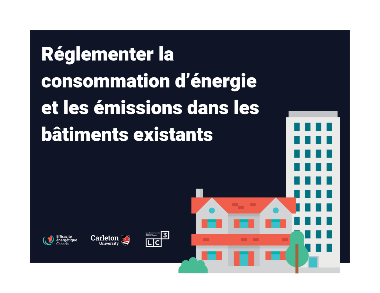 Réglementer la consommation d’énergie et les émissions dans les