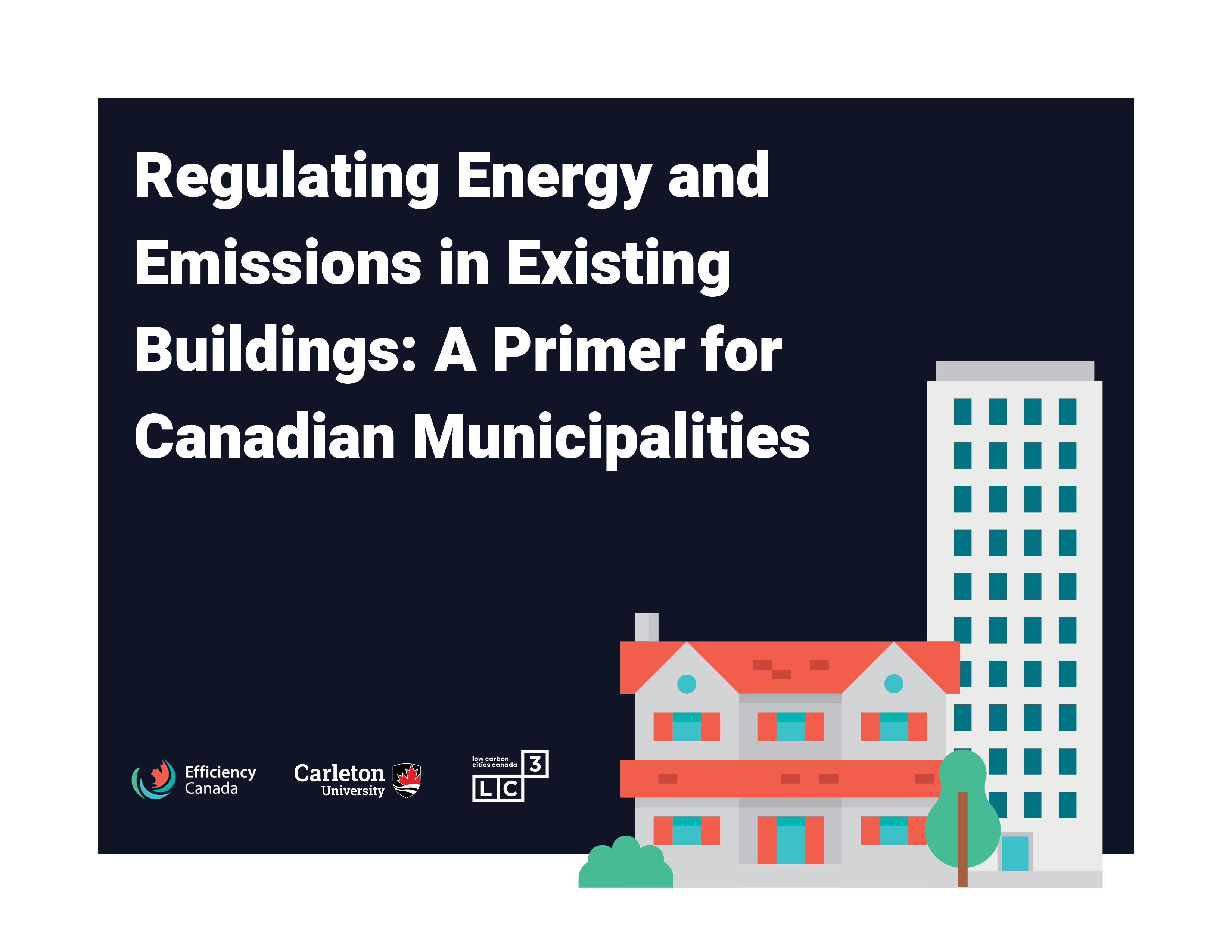 What Municipalities Need to Know about Canada's Net-Zero Emissions Building Codes