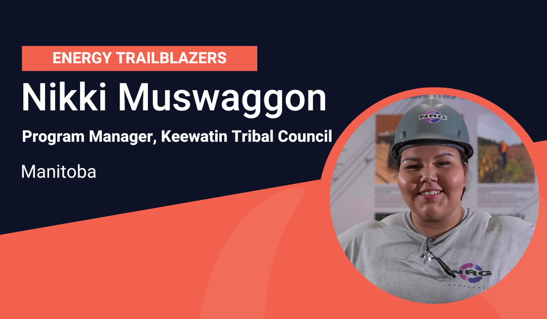 Meet our Energy Trailblazer: Nikki Muswaggon
