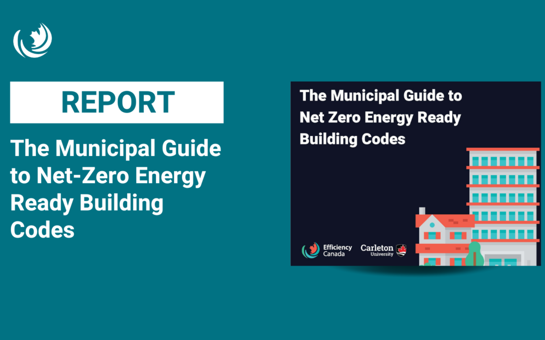 The Municipal Guide to Net-Zero Energy Ready Building Codes