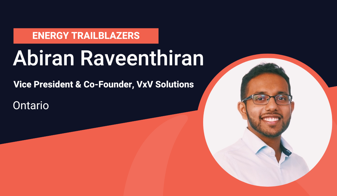 Meet our Energy Trailblazer: Abiran Raveenthiran
