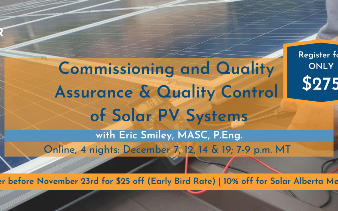 Commissioning and Quality Assurance & Quality Control of Solar PV Systems