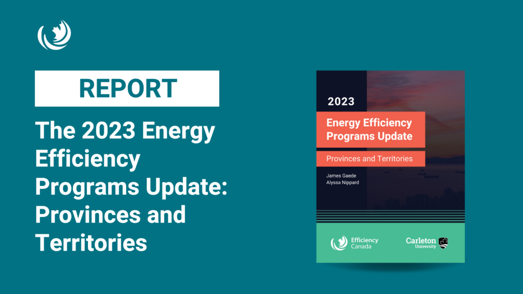 Energy Efficiency Program Outcomes: Latest Provincial and Territorial Results