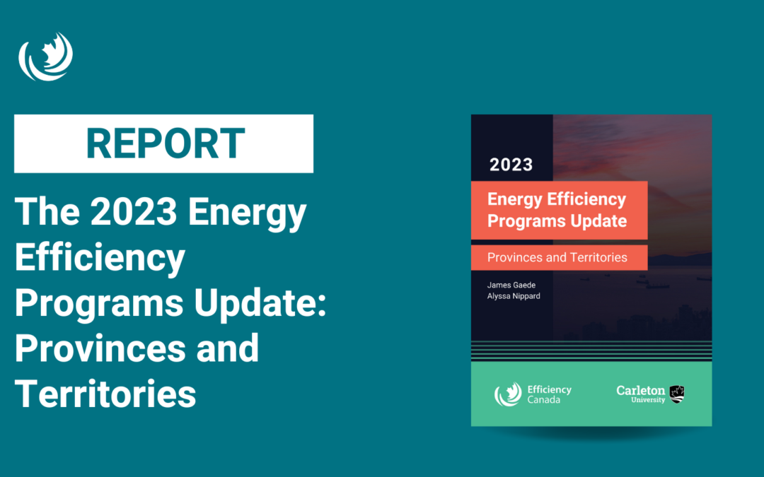 Energy Efficiency Program Outcomes: Latest Provincial and Territorial Results