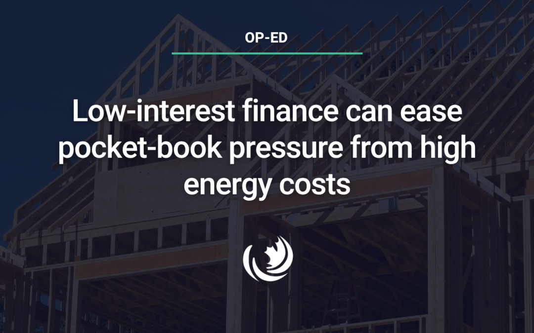 Low-interest finance can ease pocket-book pressure from high energy costs