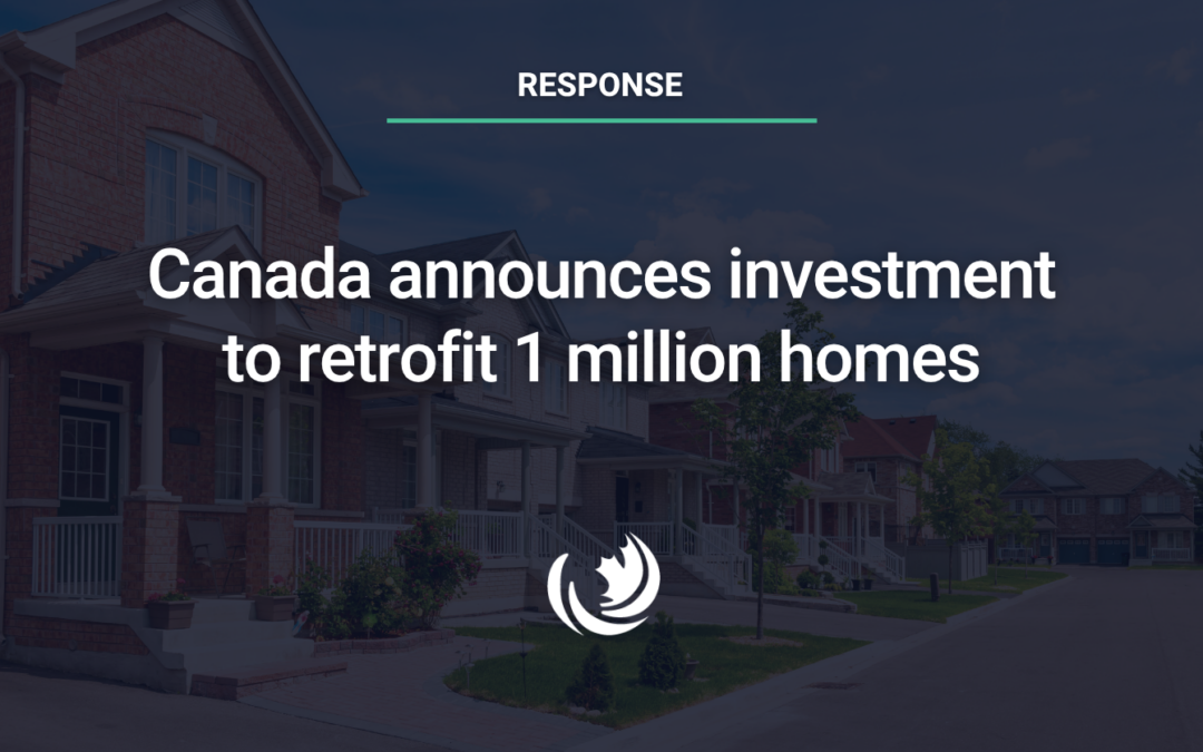 Canada announces investment to retrofit 1 million homes